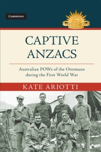 表紙画像: Captive Anzacs 9781107198647