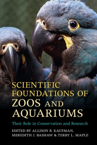 Cover image: Scientific Foundations of Zoos and Aquariums 9781107199194