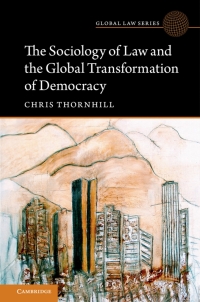 Omslagafbeelding: The Sociology of Law and the Global Transformation of Democracy 9781107199903
