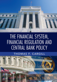 Imagen de portada: The Financial System, Financial Regulation and Central Bank Policy 9781107035676