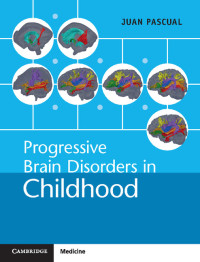 Titelbild: Progressive Brain Disorders in Childhood 9781107042056