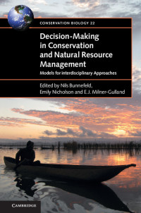 Imagen de portada: Decision-Making in Conservation and Natural Resource Management 9781107092365
