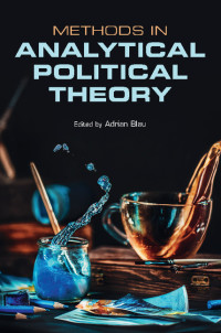 Cover image: Methods in Analytical Political Theory 9781107098794