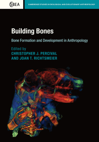 Immagine di copertina: Building Bones: Bone Formation and Development in Anthropology 9781107122789