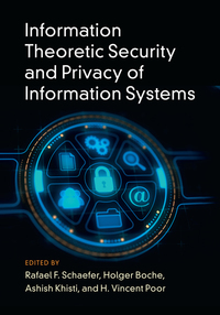 Imagen de portada: Information Theoretic Security and Privacy of Information Systems 9781107132269
