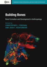 Titelbild: Building Bones: Bone Formation and Development in Anthropology 9781107122789