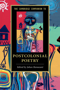 Omslagafbeelding: The Cambridge Companion to Postcolonial Poetry 9781107090712