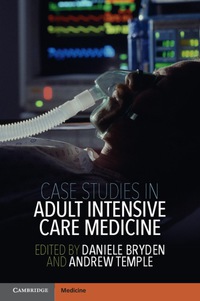 صورة الغلاف: Case Studies in Adult Intensive Care Medicine 9781107423374