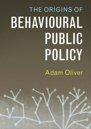 Cover image: The Origins of Behavioural Public Policy 9781316510261