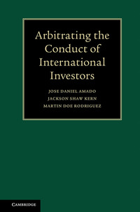 Cover image: Arbitrating the Conduct of International Investors 9781108415729