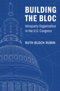 Imagen de portada: Building the Bloc 9781316510421