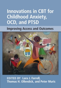 صورة الغلاف: Innovations in CBT for Childhood Anxiety, OCD, and PTSD 9781108416023