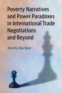 Immagine di copertina: Poverty Narratives and Power Paradoxes in International Trade Negotiations and Beyond 9781108415569