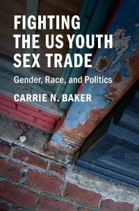 Imagen de portada: Fighting the US Youth Sex Trade 9781316510223