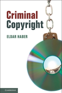 Cover image: Criminal Copyright 9781108416511