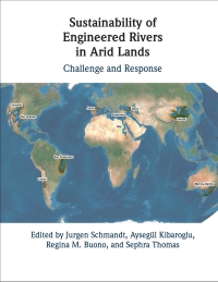 Cover image: Sustainability of Engineered Rivers In Arid Lands 9781108417037