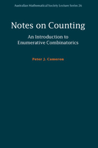 صورة الغلاف: Notes on Counting: An Introduction to Enumerative Combinatorics 9781108417365