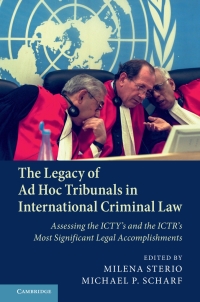 Cover image: The Legacy of Ad Hoc Tribunals in International Criminal Law 9781108417389