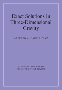 Cover image: Exact Solutions in Three-Dimensional Gravity 9781107147898
