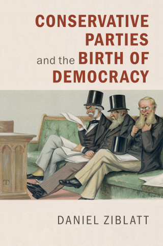 Omslagafbeelding: Conservative Parties and the Birth of Democracy 9781107001626