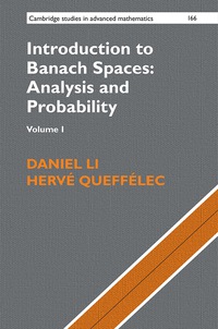 Cover image: Introduction to Banach Spaces: Analysis and Probability: Volume 1 9781107160514