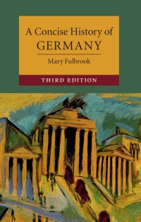 Imagen de portada: A Concise History of Germany 3rd edition 9781108418379