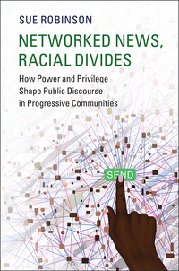 Omslagafbeelding: Networked News, Racial Divides 9781108419895