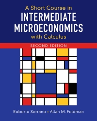 Imagen de portada: A Short Course in Intermediate Microeconomics with Calculus 2nd edition 9781108423960