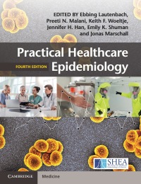 Cover image: Practical Healthcare Epidemiology 4th edition 9781107153165