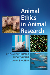 Cover image: Animal Ethics in Animal Research 9781108420617