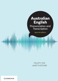 Cover image: Australian English Pronunciation and Transcription 2nd edition 9781316639269
