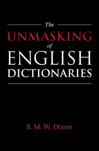 صورة الغلاف: The Unmasking of English Dictionaries 9781108421638
