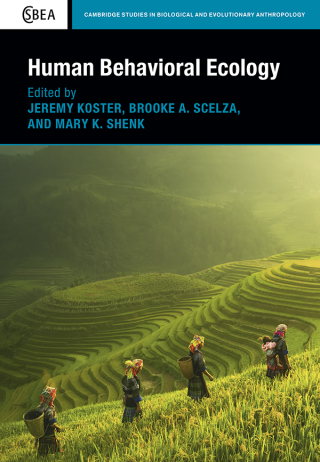 Cover image: Human Behavioral Ecology 1st edition 9781108421836