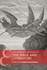 Cover image: The Cambridge Companion to the Bible and Literature 1st edition 9781108422956