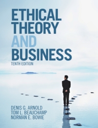 Cover image: Ethical Theory and Business 10th edition 9781108422970