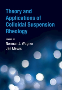 Titelbild: Theory and Applications of Colloidal Suspension Rheology 9781108423038