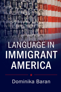 Omslagafbeelding: Language in Immigrant America 9781107058392