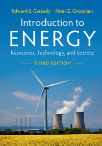 Cover image: Introduction to Energy 3rd edition 9781107605046