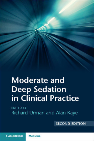 Immagine di copertina: Moderate and Deep Sedation in Clinical Practice 2nd edition 9781316626641