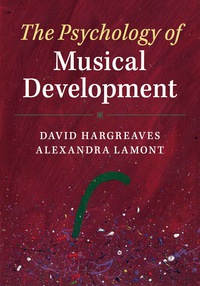Cover image: The Psychology of Musical Development 9781107052963