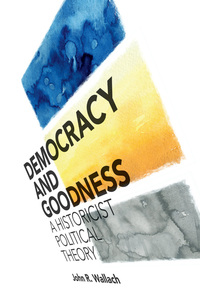 表紙画像: Democracy and Goodness 9781108422574