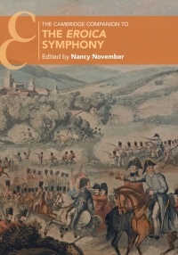 Titelbild: The Cambridge Companion to the Eroica Symphony 1st edition 9781108422581