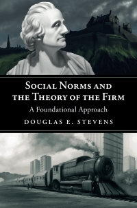 Omslagafbeelding: Social Norms and the Theory of the Firm 9781108423328