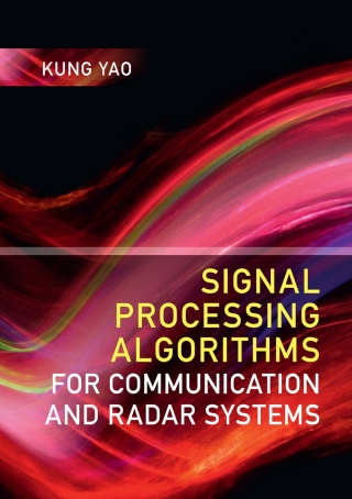 Imagen de portada: Signal Processing Algorithms for Communication and Radar Systems 9781108423908