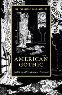 Cover image: The Cambridge Companion to American Gothic 9781107117143