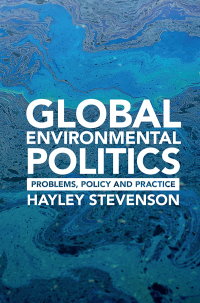 表紙画像: Global Environmental Politics 9781107121836