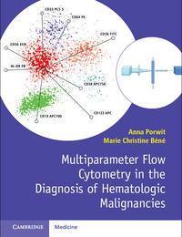 Titelbild: Multiparameter Flow Cytometry in the Diagnosis of Hematologic Malignancies 9781107503830