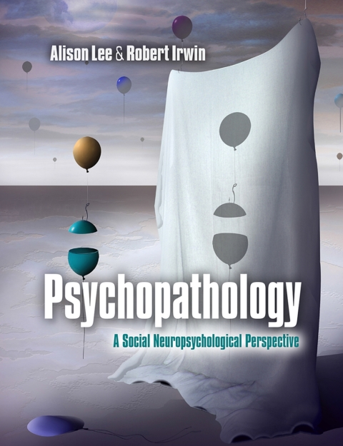 Psychopathology: A Social Neuropsychological Perspective - FULL INSTANT DOWNLOAD | PDF DOCX EPUB
