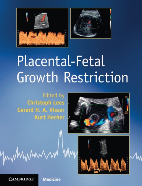 Placental-Fetal Growth Restriction - FULL INSTANT DOWNLOAD | PDF DOCX EPUB