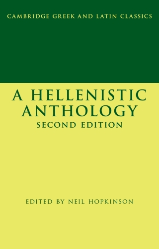 Cover image: A Hellenistic Anthology 2nd edition 9781108472401